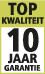 Top kwaliteit 10 jaar garantie Top kwaliteit 10 jaar garantie